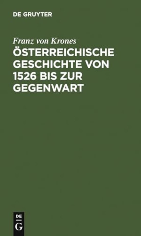 Osterreichische Geschichte Von 1526 Bis Zur Gegenwart
