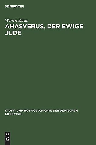 Ahasverus, der ewige Jude