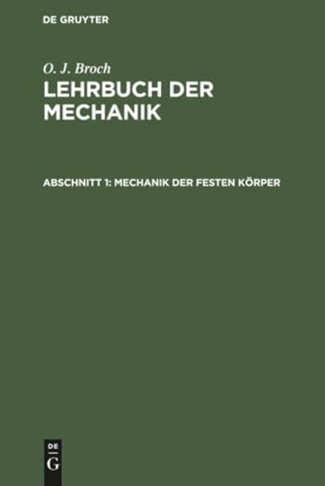 Mechanik der festen Körper – Gesetze des Gleichgewichts und der Bewegung