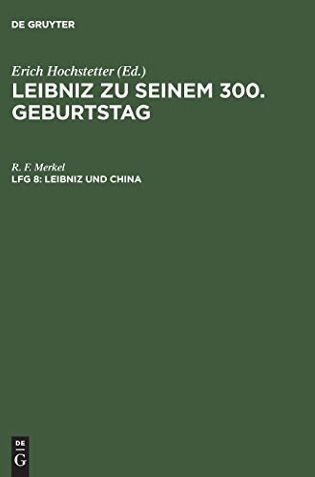 Leibniz zu seinem 300. Geburtstag, Lfg 8, Leibniz und China
