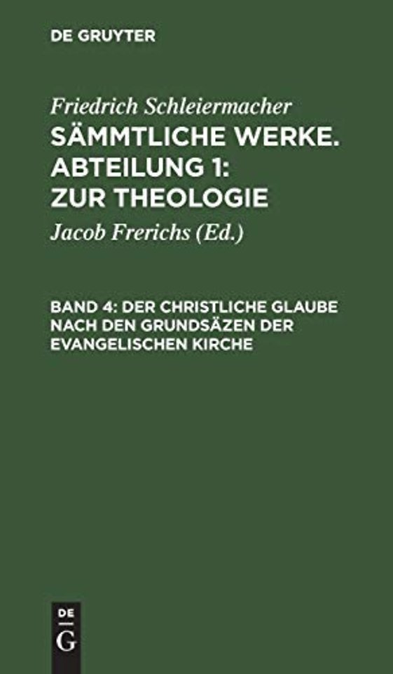 Der christliche Glaube nach den Grundsäzen der evangelischen Kirche