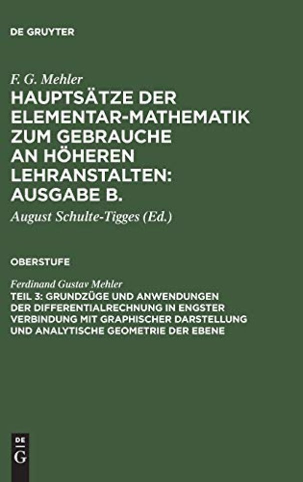 Grundzüge und Anwendungen der Differentialrechnu – Für die oberen Klassen Lehranstalten bearbeitet