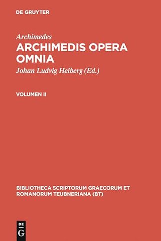 Archimedes,; Heiberg, Johan Ludvig; Stamatis, Evangelos S.