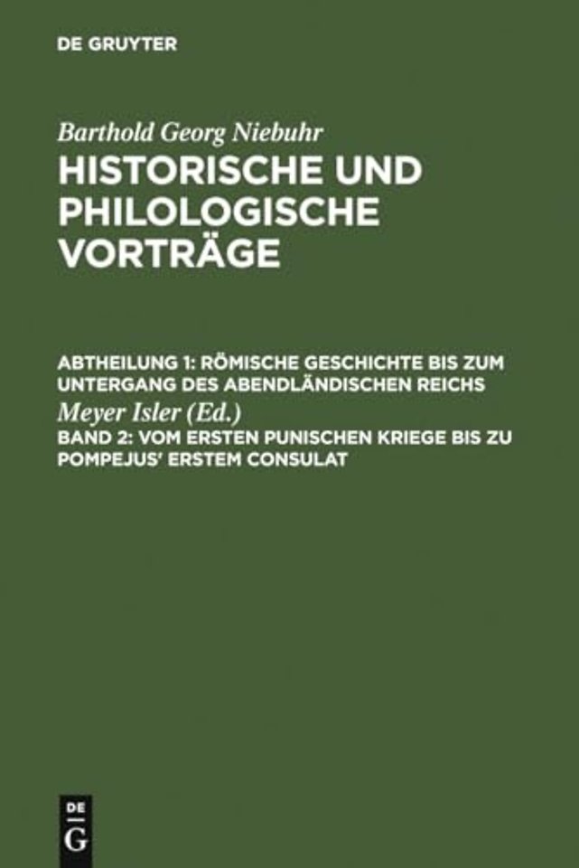 Vom ersten punischen Kriege bis zu Pompejus` erstem Consulat