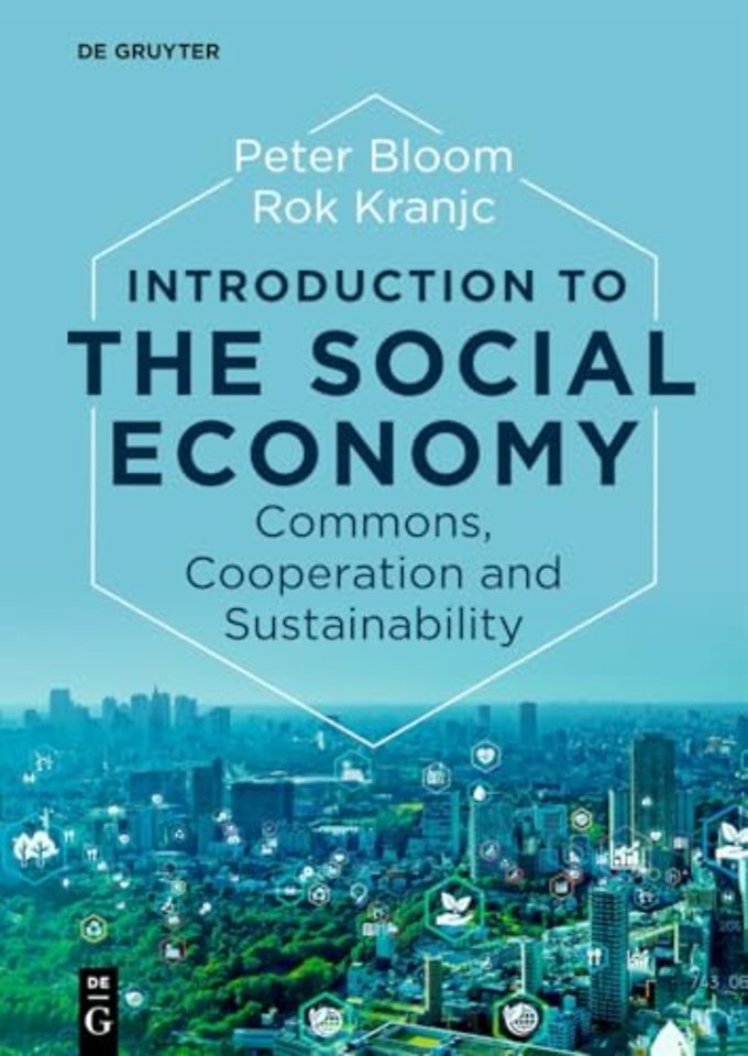 Introduction to the Social Economy – Commons, Cooperation and Sustainability