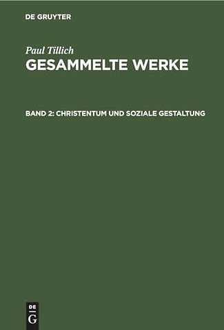 Christentum und soziale Gestaltung – Frühe Schriften zum religiösen Sozialismus