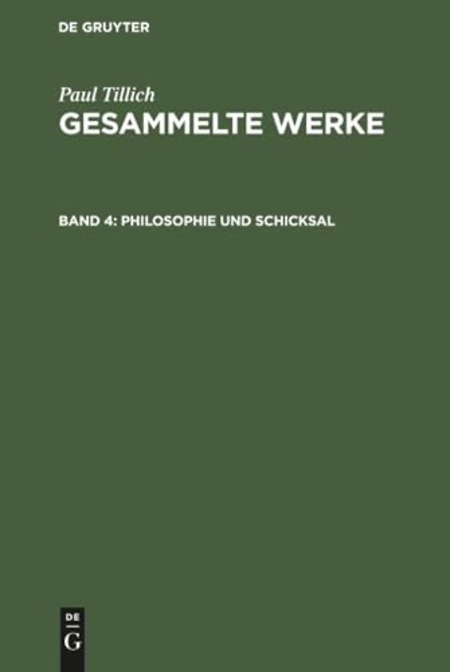 Philosophie und Schicksal – Schriften zur Erkenntnislehre und Existenzphilosophie
