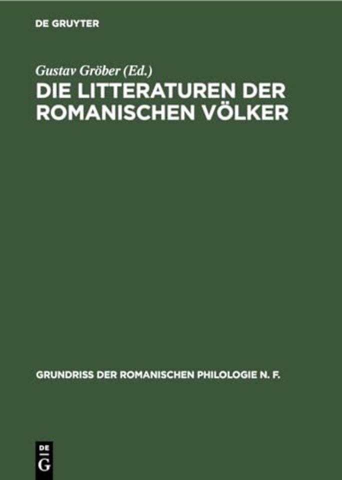 Die Litteraturen der romanischen Völker