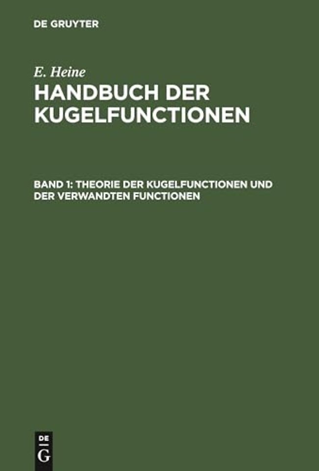 Theorie der Kugelfunctionen und der verwandten Functionen