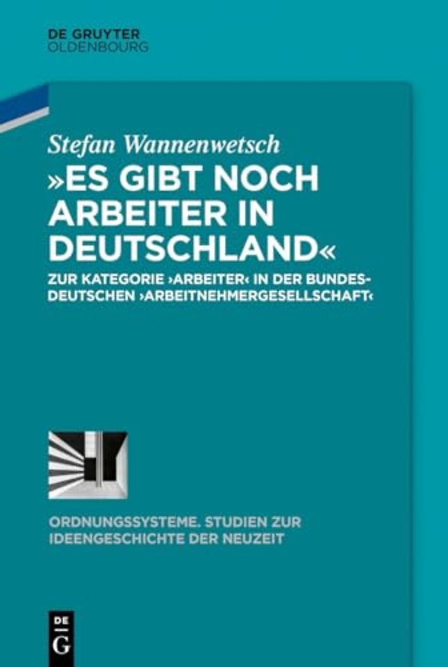»Es gibt noch Arbeiter in Deutschland«