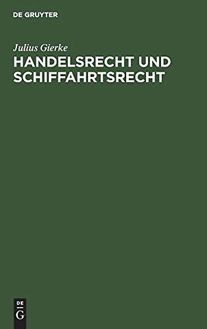 Handelsrecht Und Schiffahrtsrecht