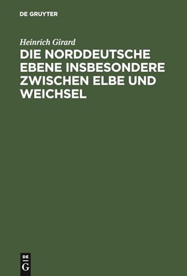 Die Norddeutsche Ebene Insbesondere Zwischen Elbe Und Weichsel