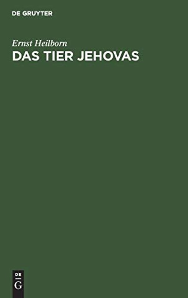 Das Tier Jehovas – Ein kulturhistorischer Essay