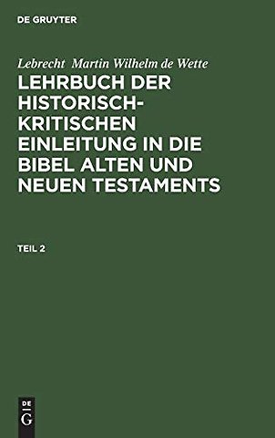 Lehrbuch der historisch–kritischen Einleitung in die kanonischen Bücher des Neuen Testaments