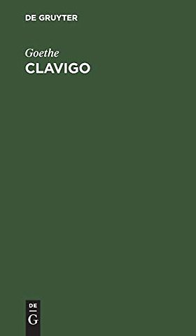 Clavigo – Ein Trauerspiel