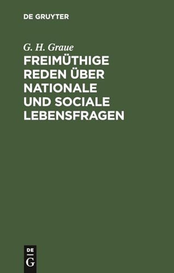 Freimüthige Reden über nationale und sociale Lebensfragen