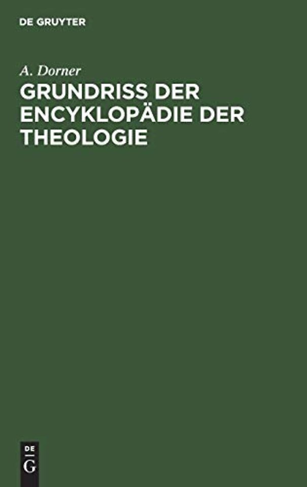 Grundriss der Encyklopadie der Theologie