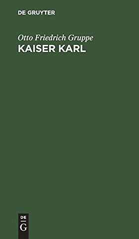 Kaiser Karl – Eine epische Trilogie