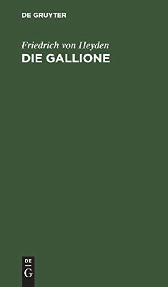 Die Gallione – Gedicht in 6 Gesängen