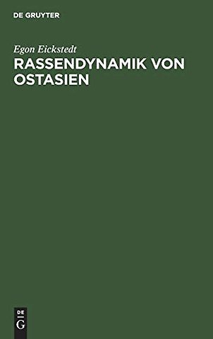 Rassendynamik von Ostasien – China und Japan, Tai und Kmer von der Urzeit bis heute