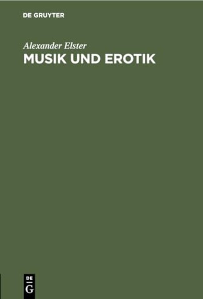 Musik und Erotik – Betrachtungen zur Sexualsoziologie der Musik