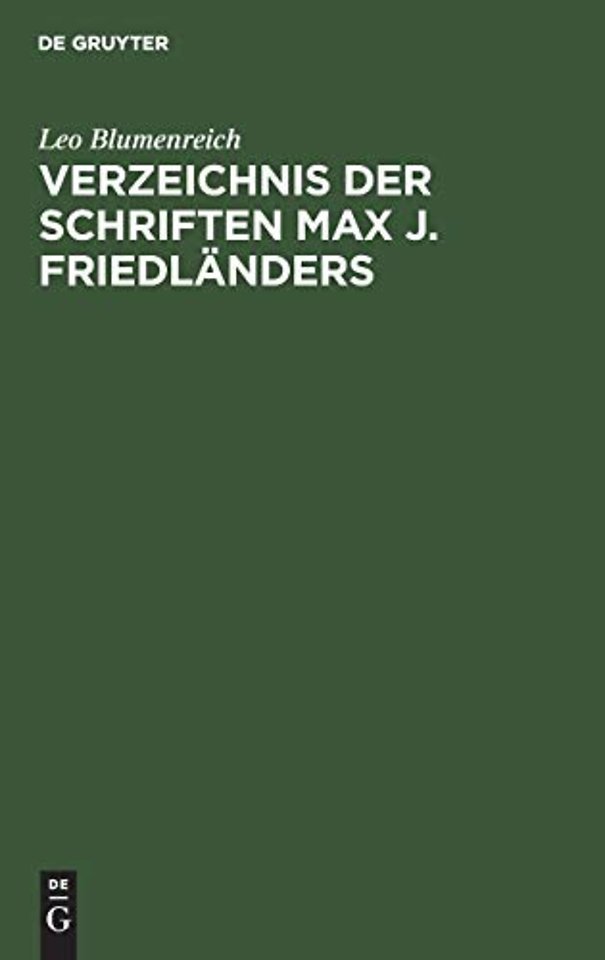 Verzeichnis Der Schriften Max J. Friedlanders