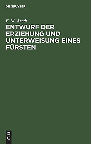Entwurf Der Erziehung Und Unterweisung Eines Fursten