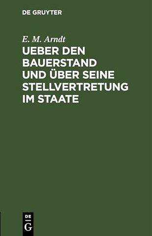 Ueber Den Bauerstand Und Uber Seine Stellvertretung Im Staate