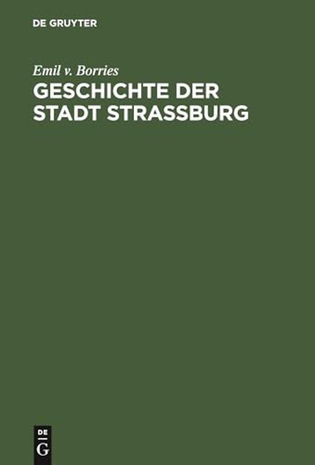 Geschichte der Stadt Straβburg
