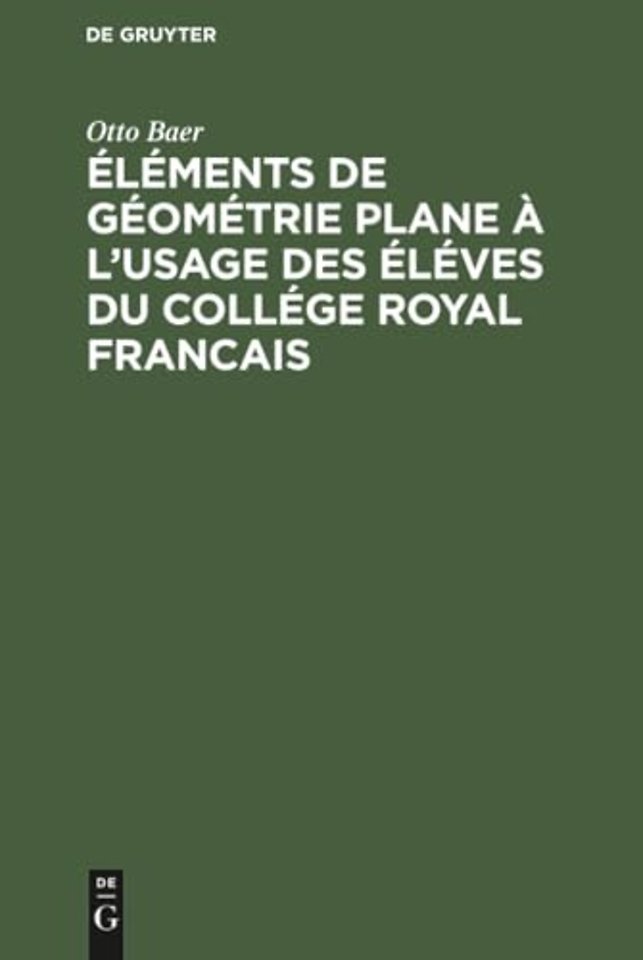 Éléments de géométrie plane à l`usage des éléves du collége royal francais