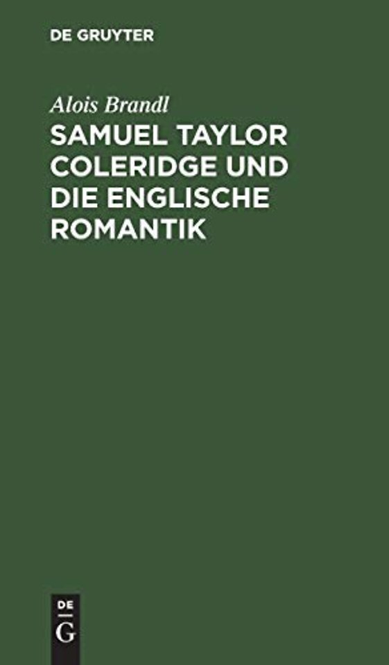 Samuel Taylor Coleridge Und Die Englische Romantik