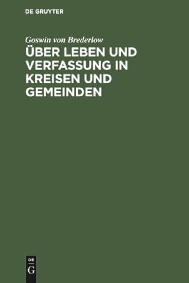 Uber Leben Und Verfassung in Kreisen Und Gemeinden
