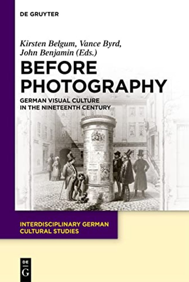 Before Photography – German Visual Culture in the Nineteenth Century