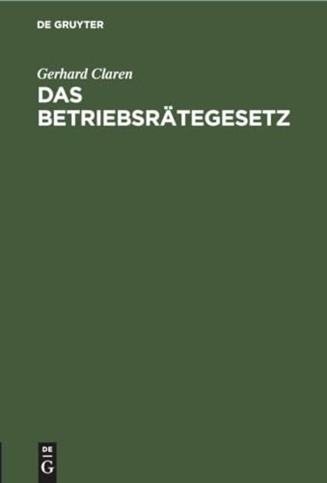 Das Betriebsrategesetz