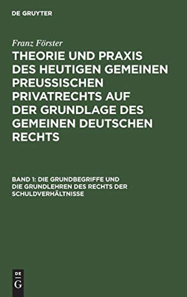 Die Grundbegriffe und die Grundlehren des Rechts der Schuldverhältnisse
