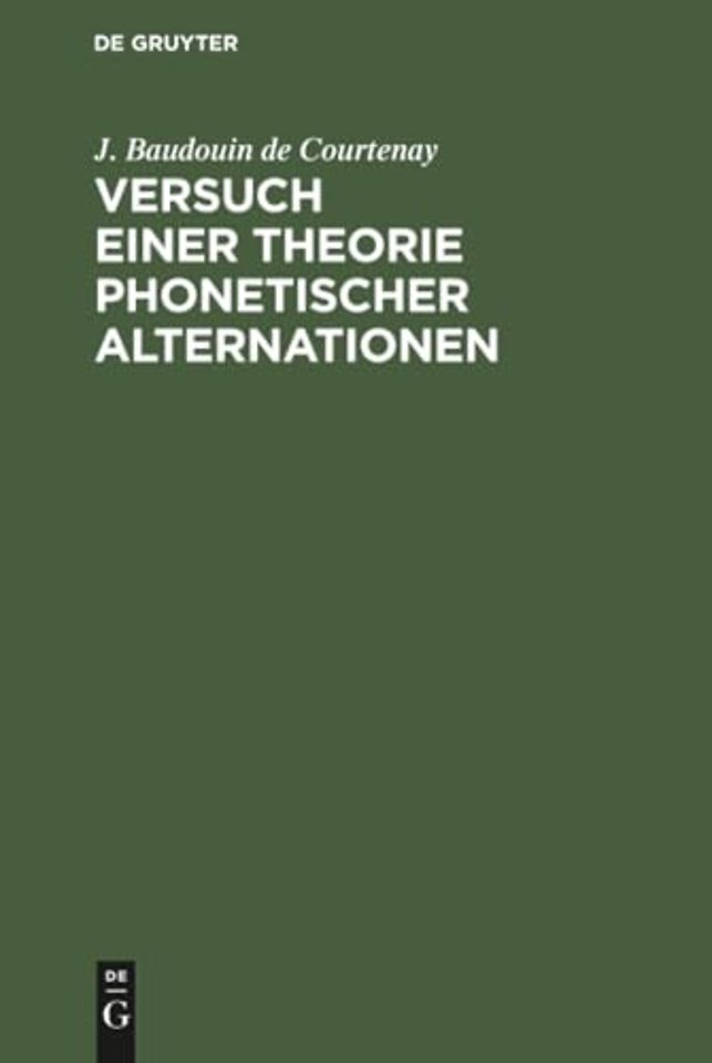 Versuch Einer Theorie Phonetischer Alternationen