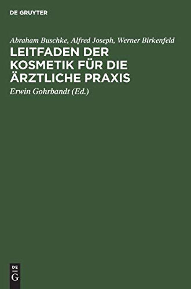 Leitfaden Der Kosmetik Fur Die Arztliche PRAXIS