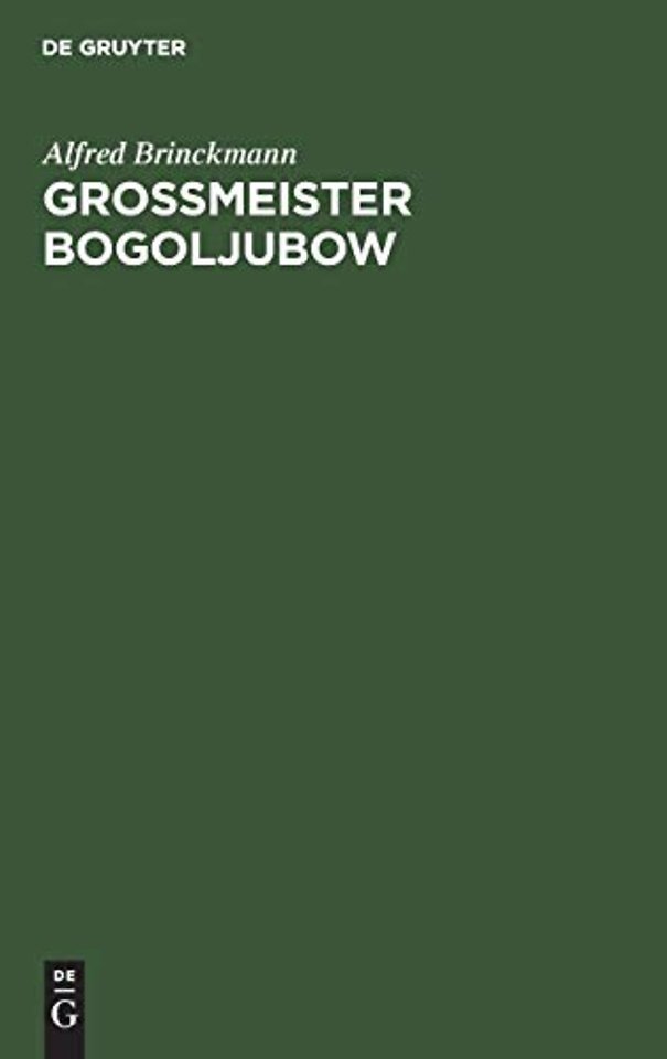 Grossmeister Bogoljubow