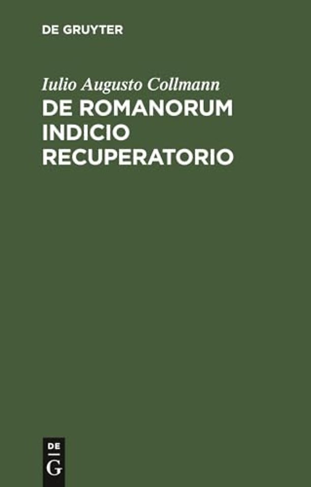 De Romanorum indicio recuperatorio – Commentatio scripta