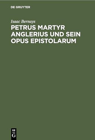 Petrus Martyr Anglerius und sein Opus epistolarum