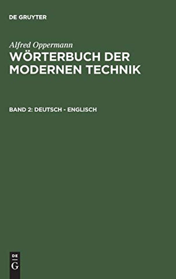 Worterbuch der modernen Technik, Band 2, Deutsch - Englisch