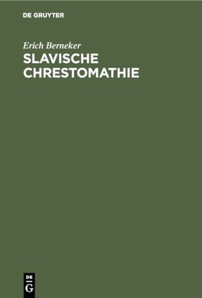 Slavische Chrestomathie – Mit Glossaren
