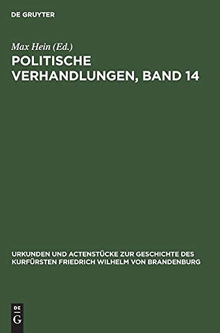 Politische Verhandlungen, Band 14