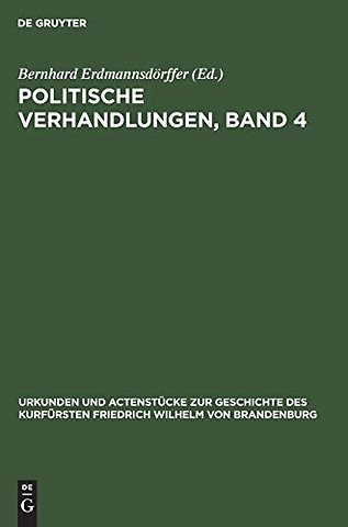 Politische Verhandlungen, Band 4
