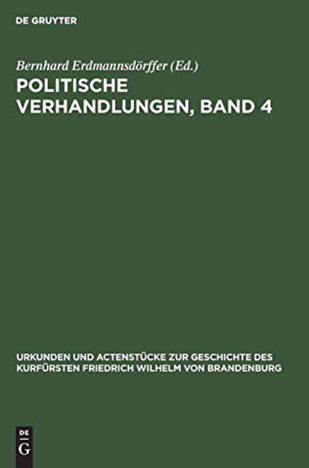 Politische Verhandlungen, Band 4