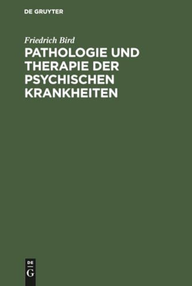 Pathologie Und Therapie Der Psychischen Krankheiten