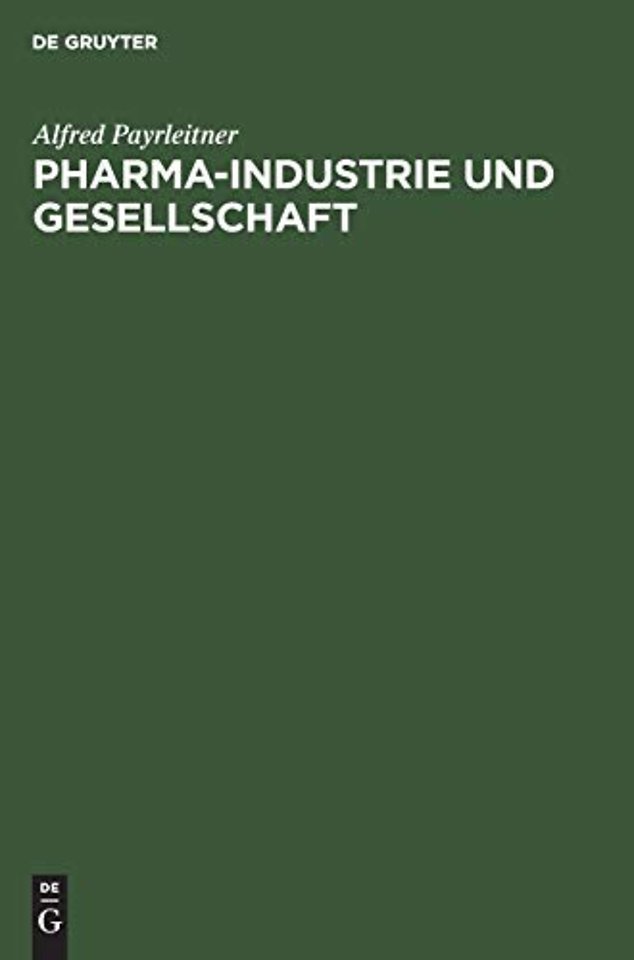 Pharma–Industrie und Gesellschaft