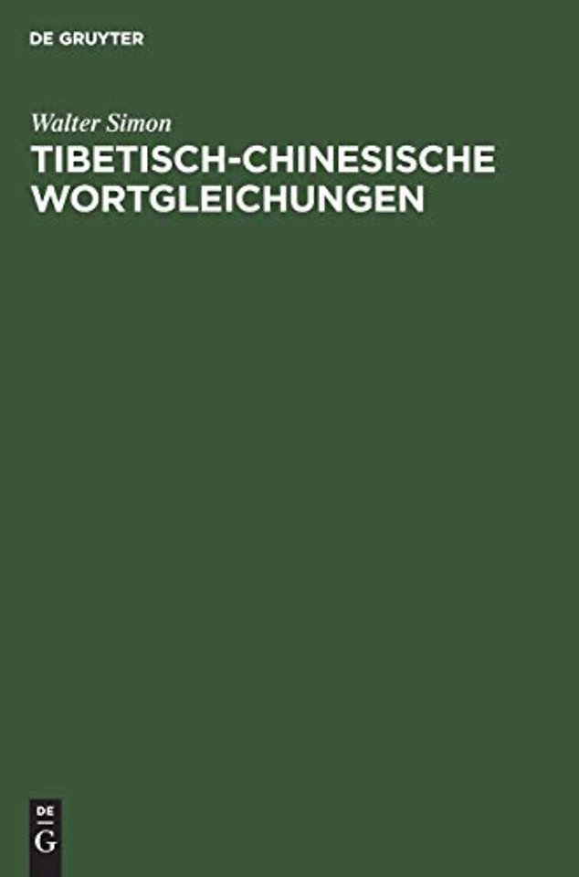 Tibetisch–chinesische Wortgleichungen – Ein Versuch