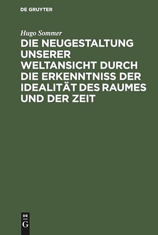 Die Neugestaltung unserer Weltansicht durch die – Eine allgemverständliche Darstellung