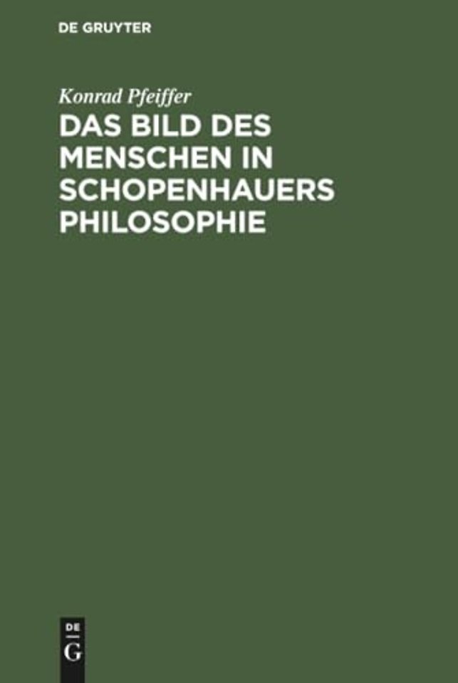 Das Bild des Menschen in Schopenhauers Philosophie